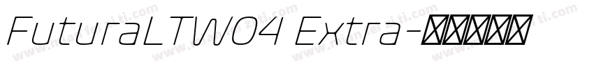 FuturaLTW04 Extra字体转换